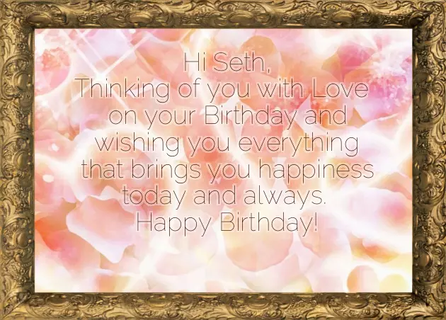 Happy Birthday Seth Happy Birthday Seth
