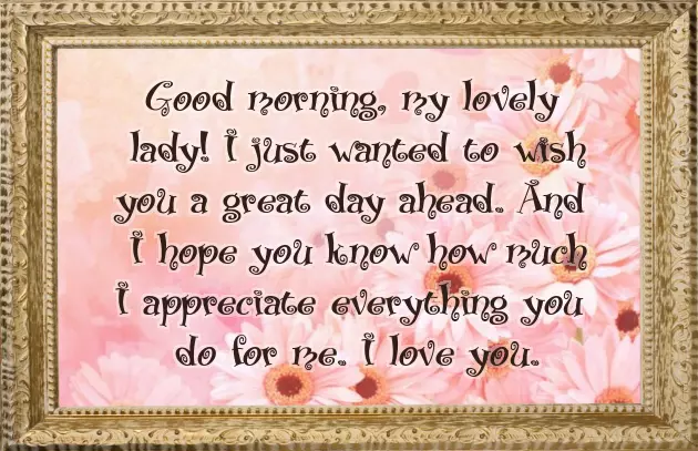 A Good Morning Message For My Love A Good Morning Message For My Love