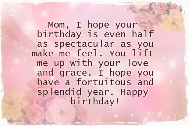 Birthday Wishes For Your Mother