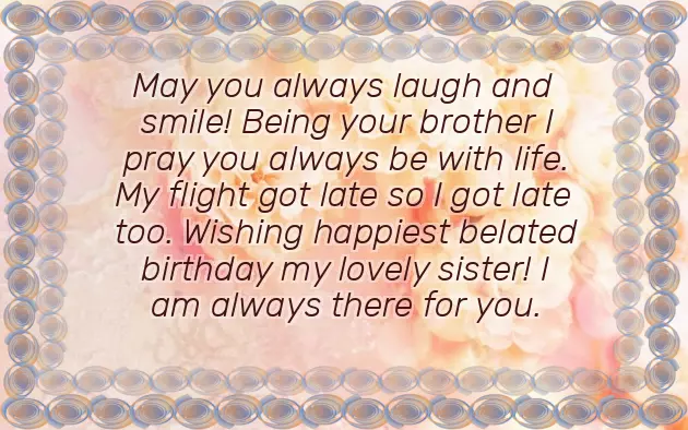 Belated Birthday Wishes Sister Belated Birthday Wishes Sister