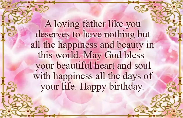 Happy Birthday To The Best Daddy In The World Happy Birthday To The Best Daddy In The World