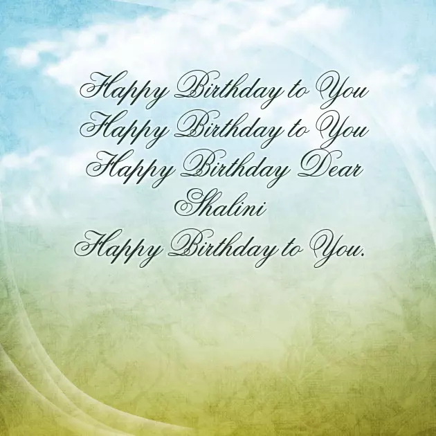 Happy Birthday Shalini