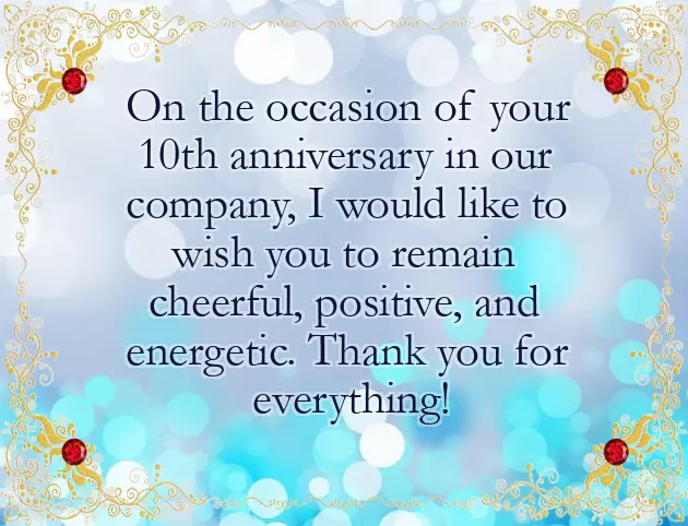 Congratulations For 10 Year Work Anniversary