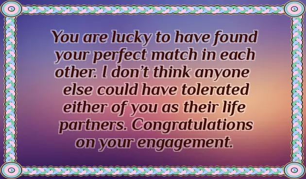 Friend Engagement Wishes Quotes