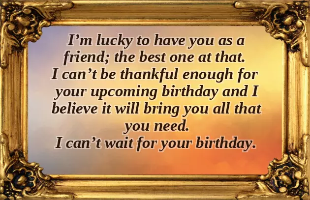 Advance Birthday Wish For Best Friend