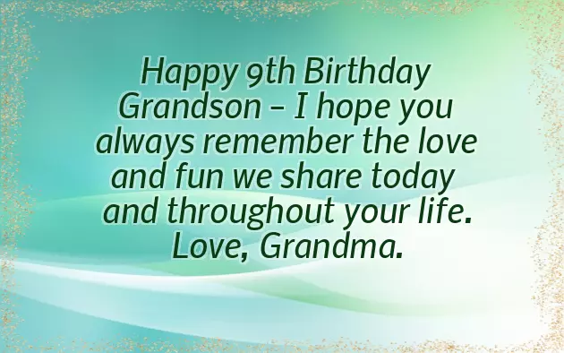Happy 9Th Birthday Grandson