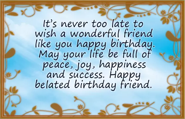 Belated Happy Birthday Wishes For Brother Belated Happy Birthday Wishes For Brother