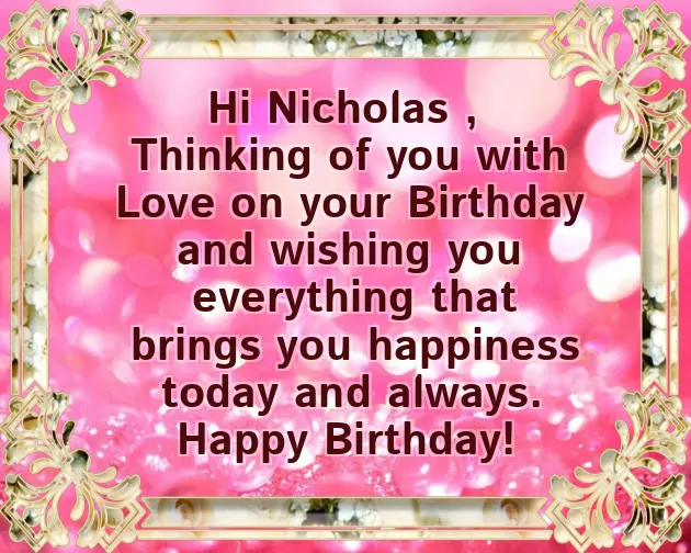 Happy Birthday Nicholas Happy Birthday Nicholas
