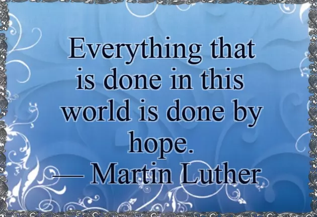 Love And Hope Quotes Love And Hope Quotes