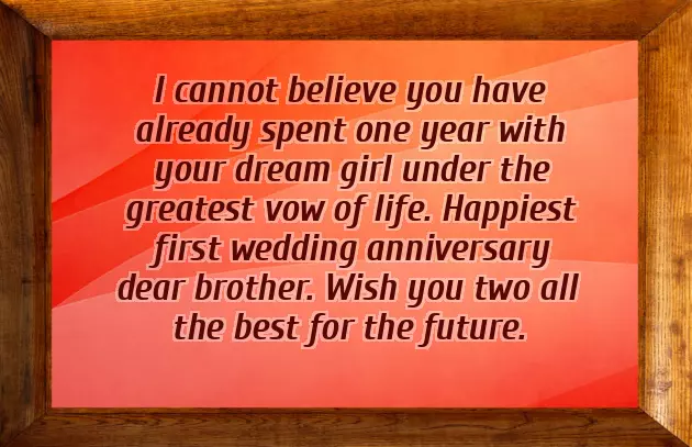 Anniversary Quotes To Brother