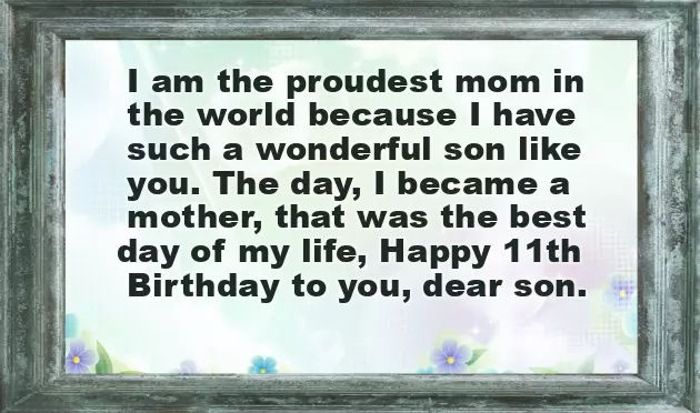 Birthday Wishes For My Son Turning 11
