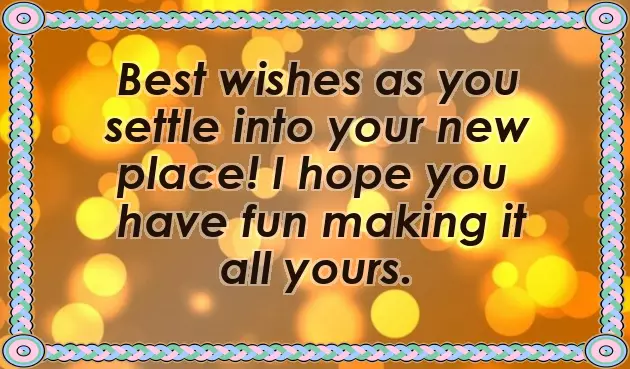 House Warming Wishes To Friend House Warming Wishes To Friend