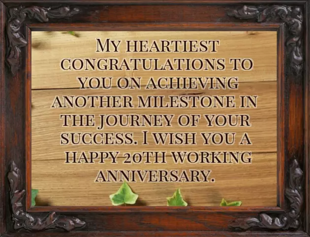 20 Year Work Anniversary Quotes 20 Year Work Anniversary Quotes