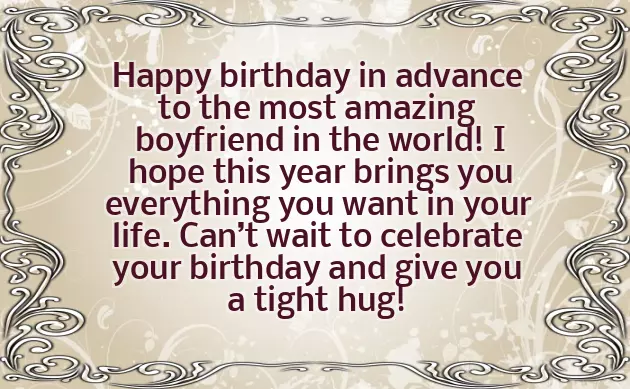 Birthday Wishes In Advance To My Girlfriend Birthday Wishes In Advance To My Girlfriend