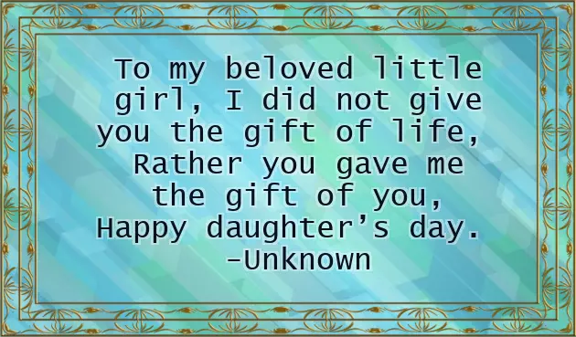 Happy Daughters Day Quotes From Father