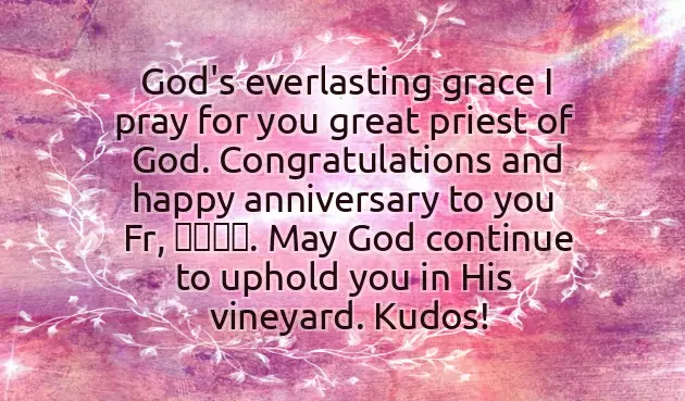 Priesthood Anniversary Wishes Priesthood Anniversary Wishes