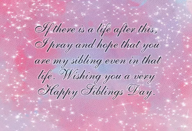 Siblings Day Wishes