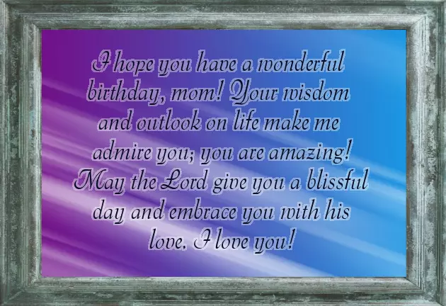 Wishing Your Mother A Happy Birthday Wishing Your Mother A Happy Birthday