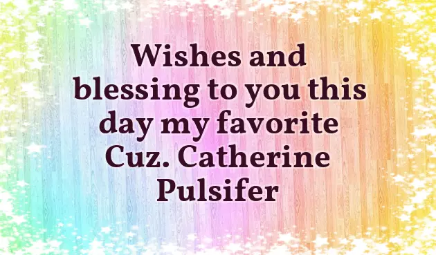 Happy Birthday Cousin Love You