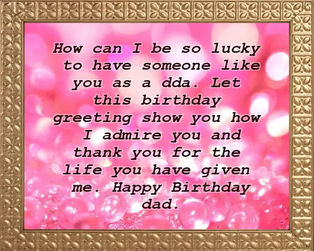 Birthday Wishes For Dad From Daughter Birthday Wishes For Dad From Daughter