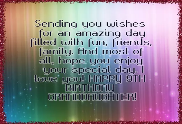 Happy 9Th Birthday To My Granddaughter Happy 9Th Birthday To My Granddaughter