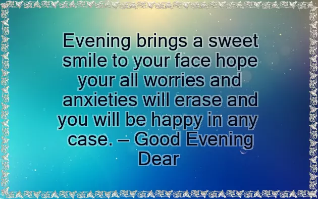 Good Evening To A Friend Good Evening To A Friend