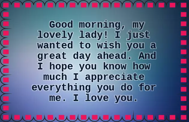 Sweet Good Morning Message To Your Love