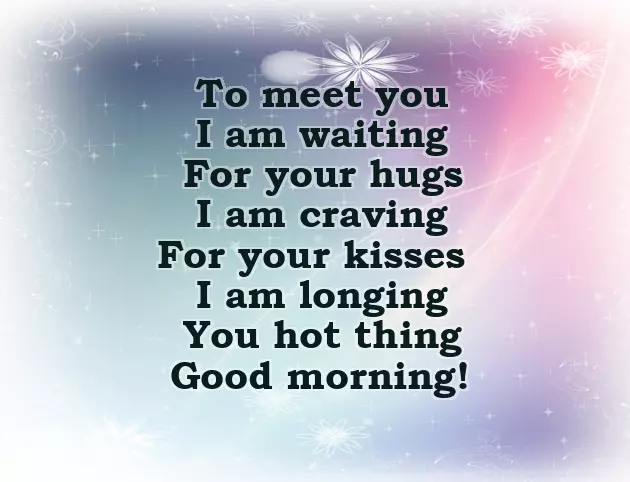 Morning Poem For Him Morning Poem For Him