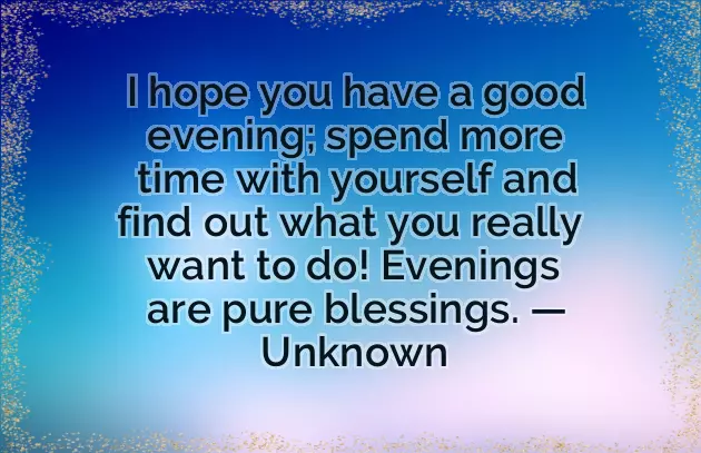 Sweet Evening Message For A Friend Sweet Evening Message For A Friend