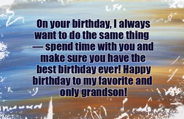 Free Grandson Birthday Wishes Free Grandson Birthday Wishes