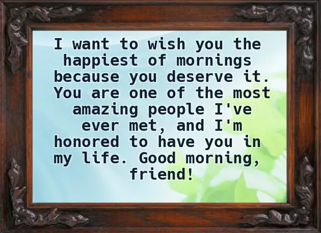 Morning Message For Best Friend Morning Message For Best Friend