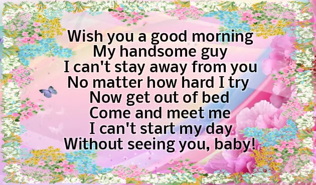 Morning Poem For Him Morning Poem For Him
