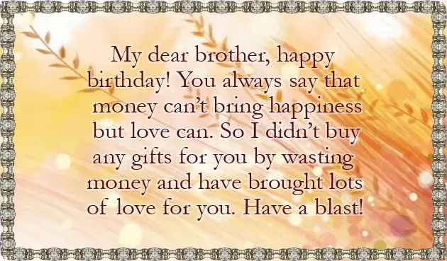 Birthday Quotes To A Brother Birthday Quotes To A Brother