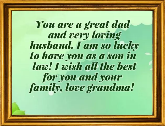Fathers Day Greetings To Son In Law Fathers Day Greetings To Son In Law