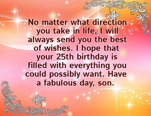 Happy 25Th Birthday Wishes To My Son Happy 25Th Birthday Wishes To My Son