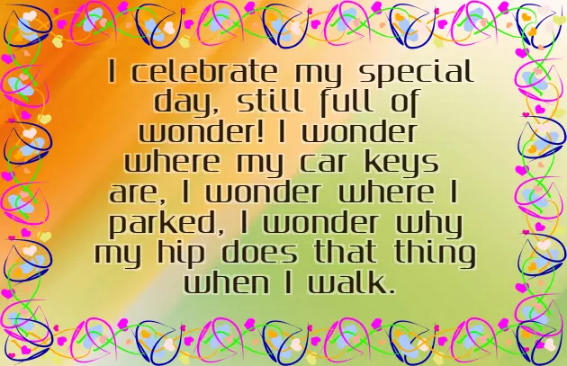 Happy Birthday To Me Quotes Funny Happy Birthday To Me Quotes Funny