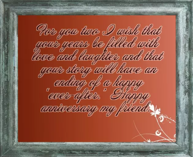 Happy Anniversary Wishes Friend Happy Anniversary Wishes Friend