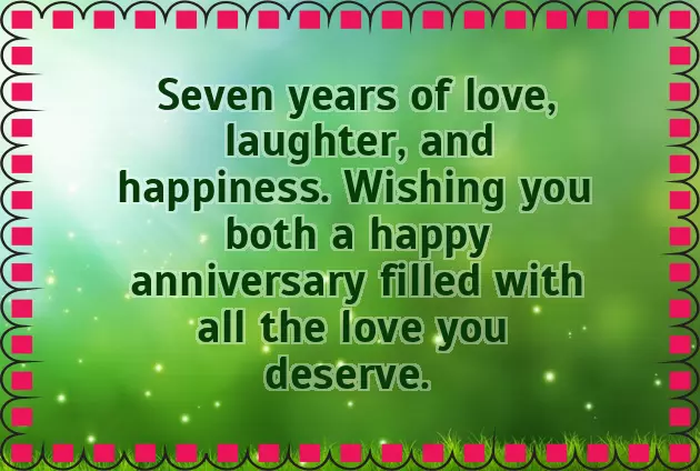 Happy 7Th Anniversary My Love Happy 7Th Anniversary My Love