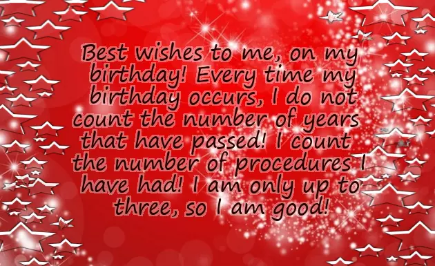 Happy Birthday To Me Quotes Funny Happy Birthday To Me Quotes Funny
