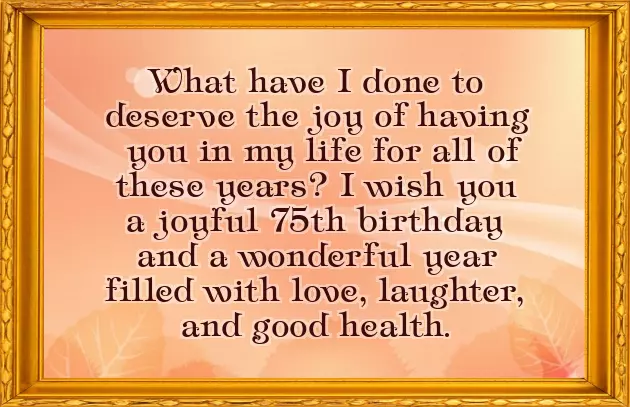 Happy 75Th Birthday Wishes