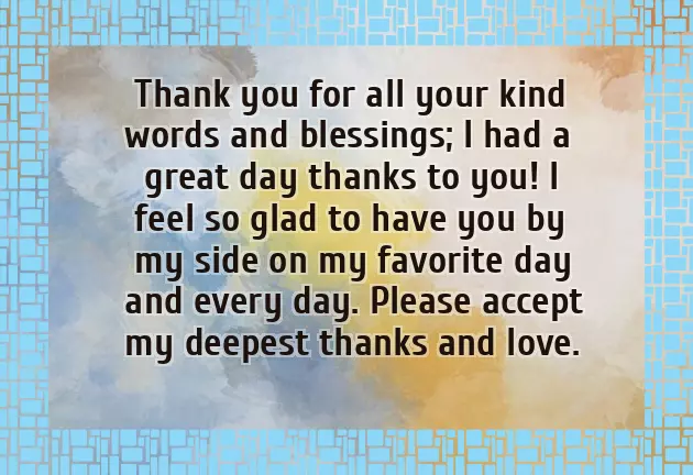 Thank You For Your Warm Wishes And Blessings Thank You For Your Warm Wishes And Blessings