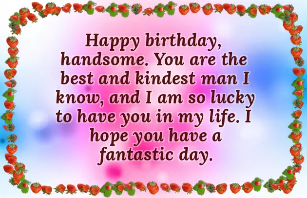 Wishing A Man Happy Birthday Wishing A Man Happy Birthday