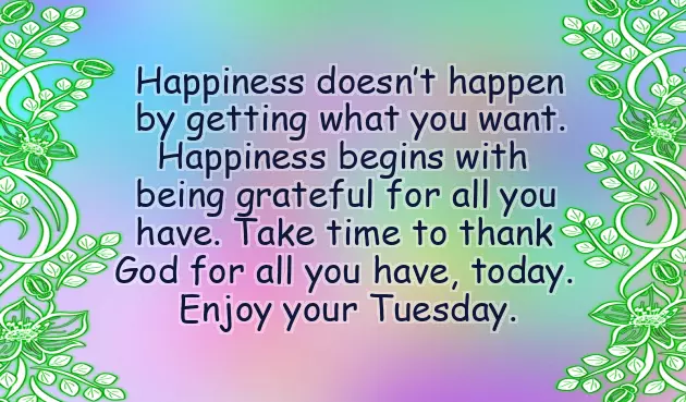 Happy Tuesday Morning Messages Happy Tuesday Morning Messages