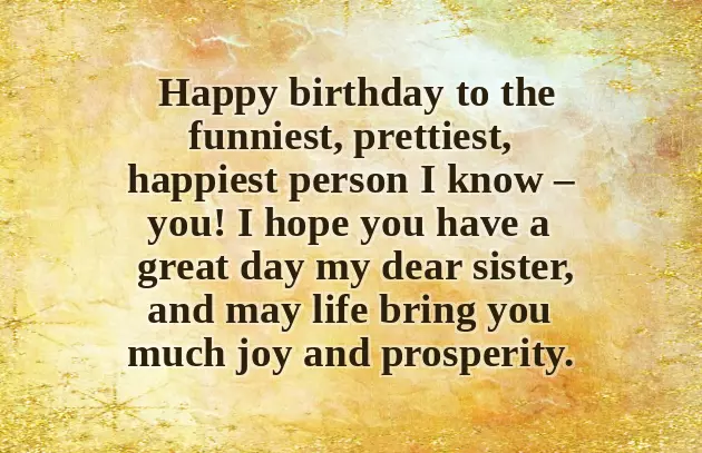 Happy Birthday Wishes To Dear Sister Happy Birthday Wishes To Dear Sister