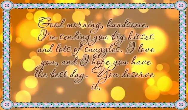 Morning Message To The Love Of My Life Morning Message To The Love Of My Life