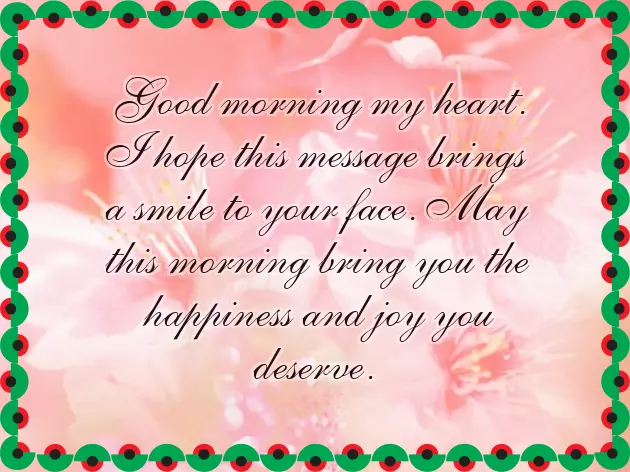 Sweet Romantic Good Morning Message For My Love Sweet Romantic Good Morning Message For My Love