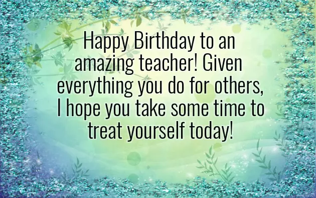 Birthday Words For Teacher Birthday Words For Teacher