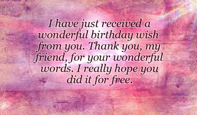 Thankful Birthday Wishes For Best Friend